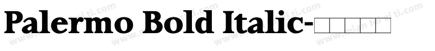 Palermo Bold Italic字体转换